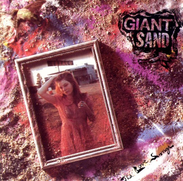Giant Sand: The Love Songs (1988)
